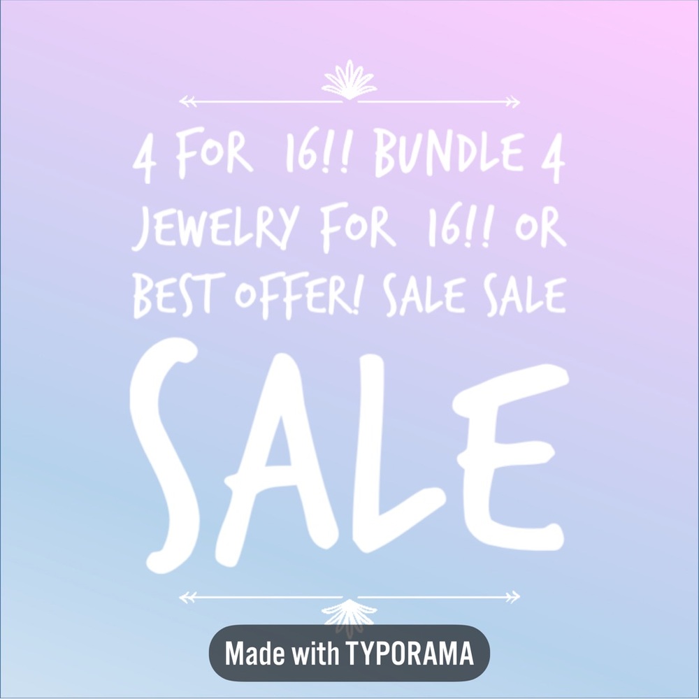 BUNDLE 4 JEWELRY FOR 16$ OR BEST OFFER!